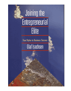 Joining the Entrepreneurial Elite:Four Styles to Business Success
